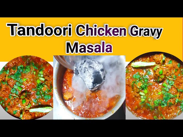 Tandoori Chicken Handi | Smokey Chicken Tandoori Ki Recipe | Tandoori Chicken Gravy Masala