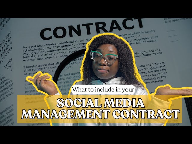 WHAT TO INCLUDE IN YOUR SOCIAL MEDIA MANAGEMENT CONTRACT