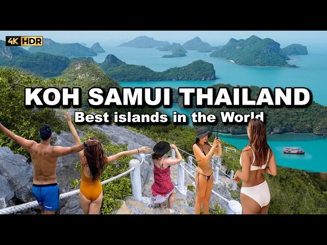 🇹🇭 4K HDR | Amazing Thailand 2023 | Koh Samui | Best islands in the World