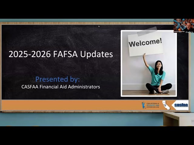 2025-26 FAFSA/CADAA Updates