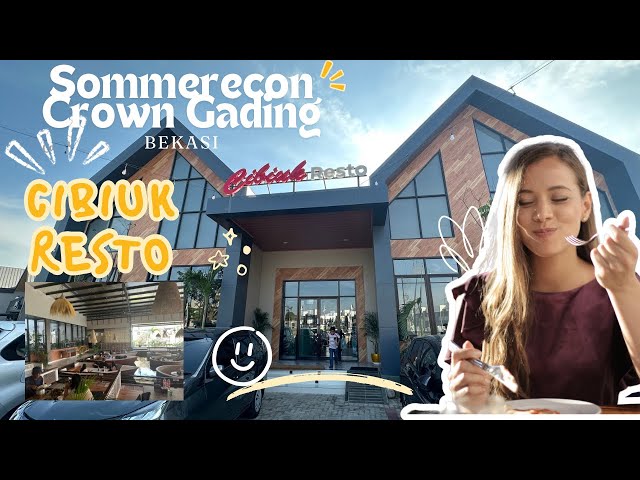 BARU BUKA ‼️ Cibiuk Resto di Summarecon Crown Gading Bekasi | Resto keluarga #tutorial #summarecon