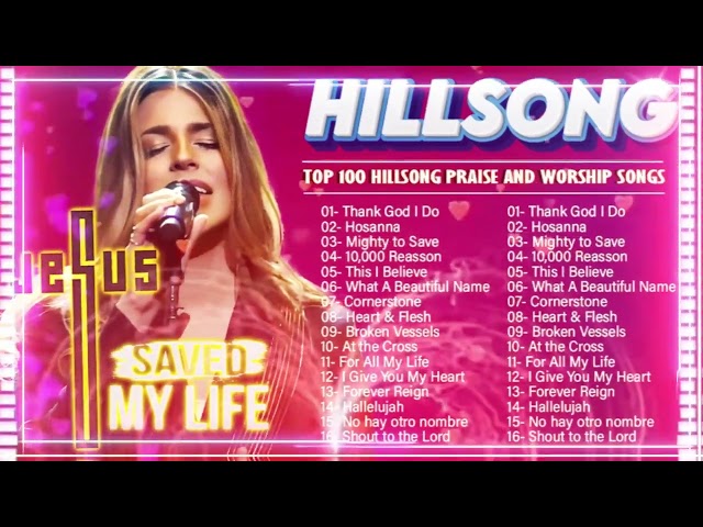 Jesus, My Savior - Top Hillsong Worship Song playlist 2025