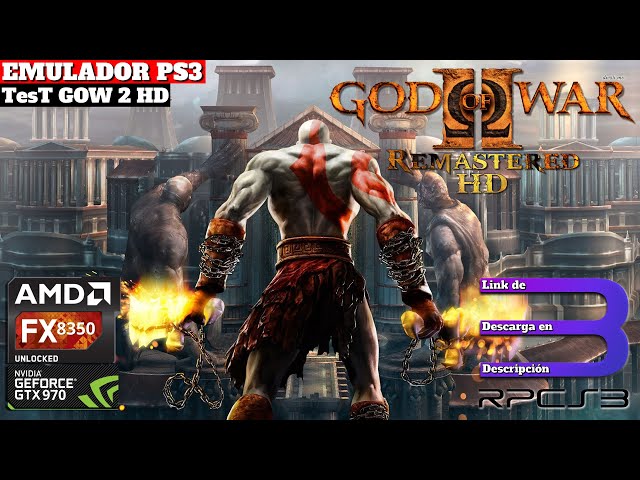 RPCS3 Emulador de Ps3 Link de Descarga  Y TesT de God of War II hd