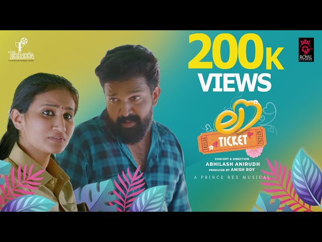 Love Ticket | Valentine Week | Malayalam Musical Short Film | Abhilash Anirudh | Anish Roy