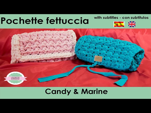 Tutorial pochette in fettuccia "Candy & Marine" | Punto econocciolina | Uncinetto d'Argento