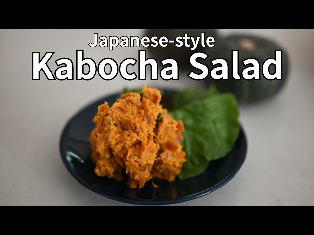 Fall in Love with Kabocha! How to Make Japan’s Favorite Pumpkin Salad