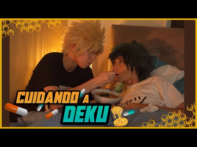 Friday night fever _💊 ¡Bakugo takes care of sick Deku! -【BNHA/ BAKUDEKU COSPLAY】