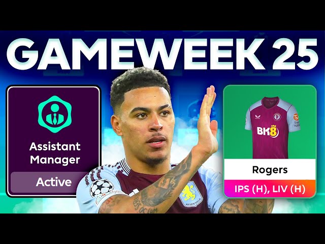 FPL GW25 FINAL THOUGHTS 🚨 GAMEWEEK 25 TEAM