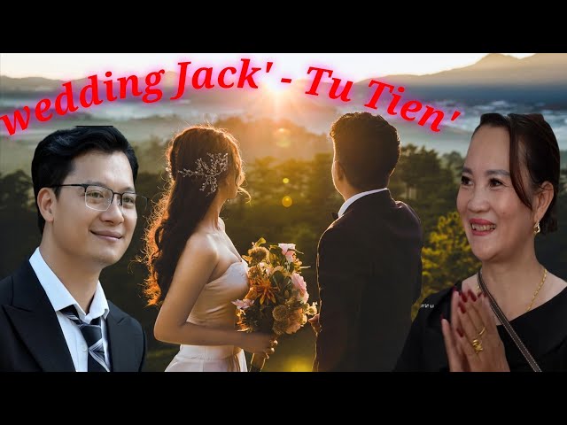 After all the events, how did Jack and Tu Tien's wedding go? Toan and Giang were heartbroken.