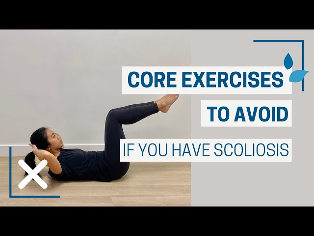 Core Exercises To AVOID If You Have Scoliosis (And Why)