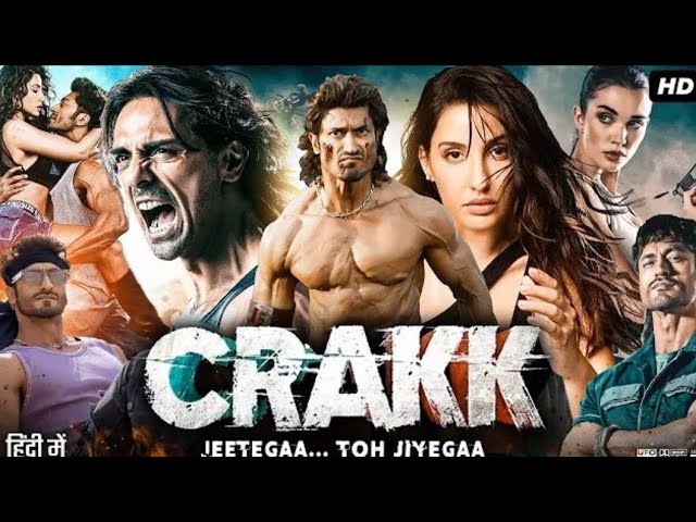 Crakk_Full_Movie___Vidyut_Jammwal___Arjun_Rampal___Nora_Fatehi___Amy_Jackson___New_Hindi_Movie_2024