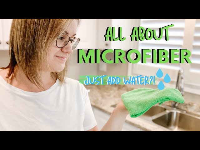 HOW TO USE MICROFIBER CLOTHS TO CLEAN | HOW TO MAINTAIN MICROFIBER CLOTHS