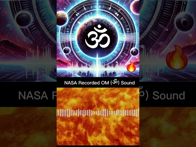 NASA Recorded OM Sound 🔥 #OM #NASA