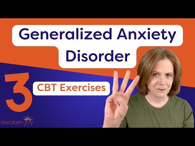 CBT Generalized Anxiety Disorder (3 Techniques to Help)