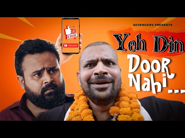 Yeh Din Door Nahi II Official Video II #sevengers