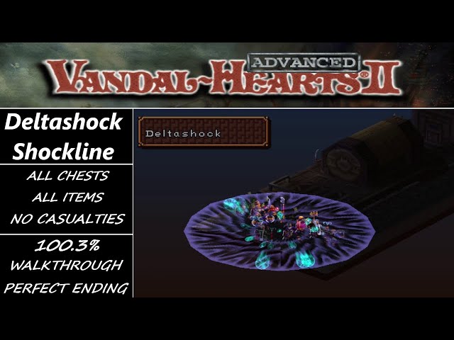 Deltashock and Shockline Showcase! - Vandal Hearts 2