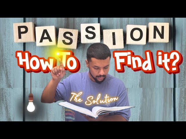 How To Find Your Passion (Malayalam)