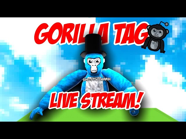 🔴LIVE| Gorilla Tag with Fans. Come join!🔴