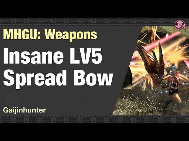 MHGU: Insane Spread Bow