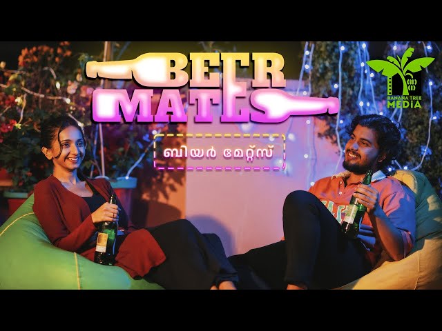 Beer Mates | Malayalam Short Film | Gautami Kaur | FABB | BTM Originals | Banana Tree Media