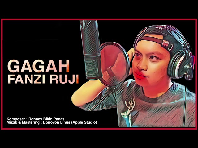 Gagah - Fanzi Ruji (Video Lirik)