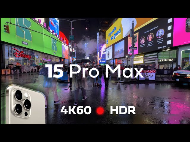  iPhone 15 Pro Max ● 4K60 HDR Video TEST (unedited)