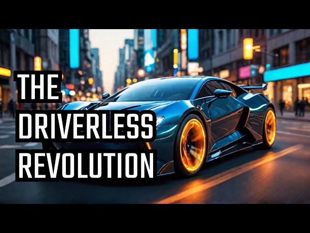 AUTONOMOUS VEHICLES Revolution That's About to Change Everything!