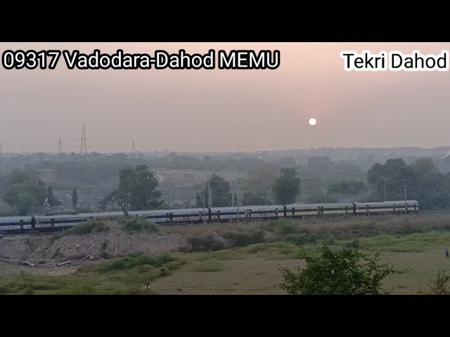 09317 BRC-DHD MEMU SPECIAL #vadodara #dahod #memutrain