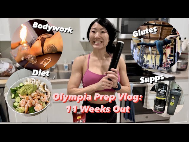 Olympia Prep: 11 Weeks Out