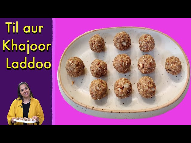 Khajoor and Til Ladoo Manju Mittal | खजूर और तिल के लड्डू | No Sugar No Ghee | Diet dessert recipe