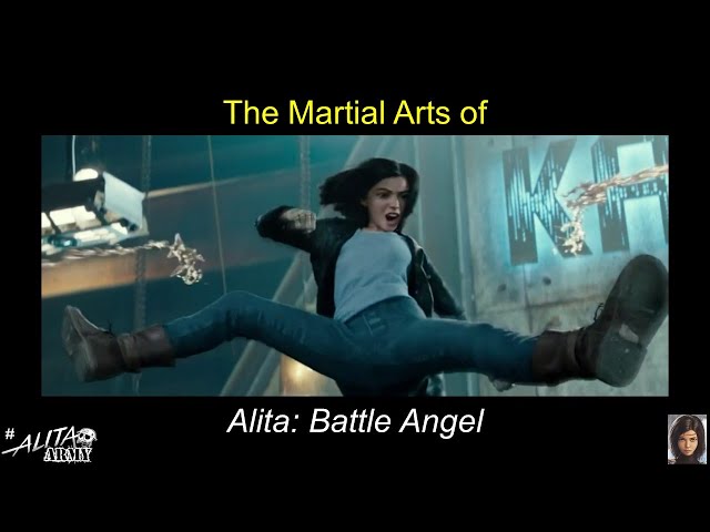 The Martial Arts of Alita Battle Angel | Alita Battle Angel