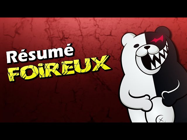 Résumé Foireux - Danganronpa {PARODIE}