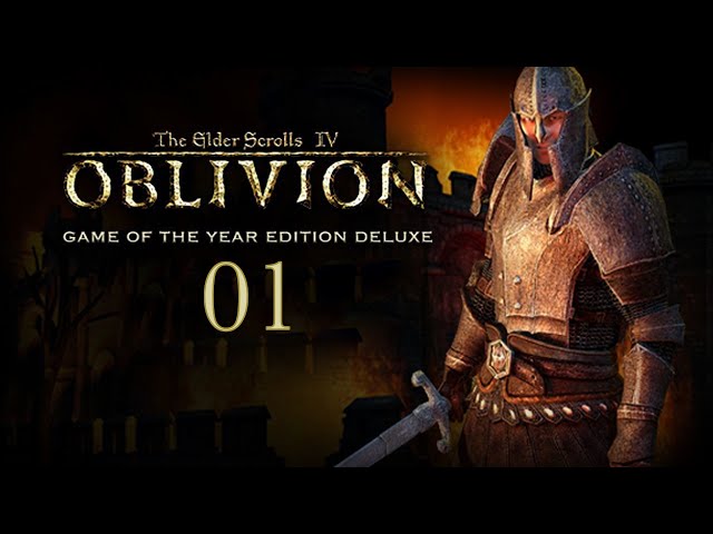 Oblivion - Elder Scrolls - Let's Play - 01