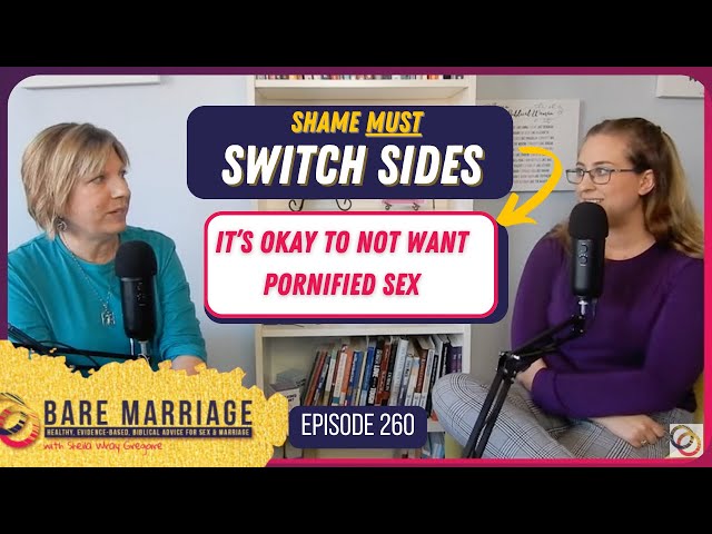 Shame Must Switch Sides: It's Okay to Not Want Pornified Sex