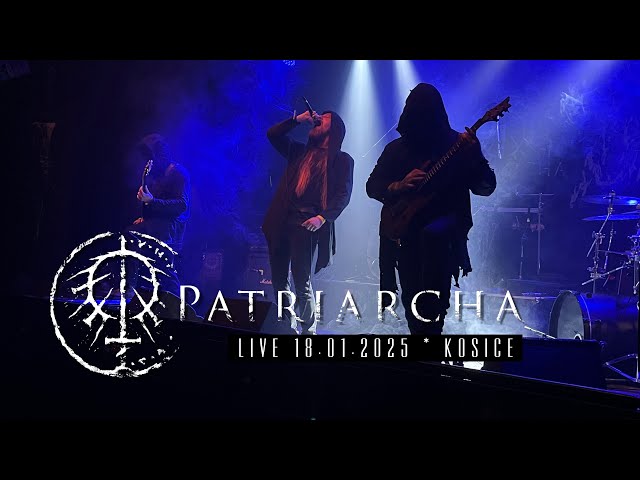 Patriarcha - Singularita (Live 18.01.2025, Košice - Slovakia)