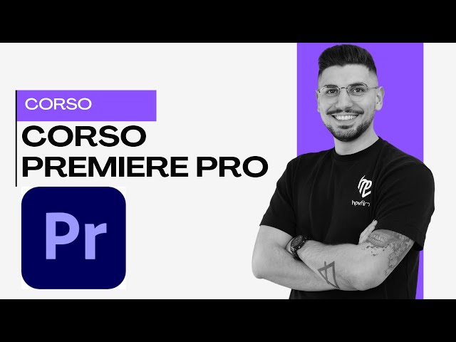 Premiere Pro Corso Gratuito Completo