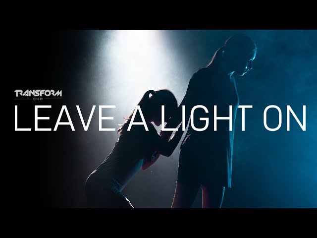 Tom Walker - Leave a Light On | Transform Choreography