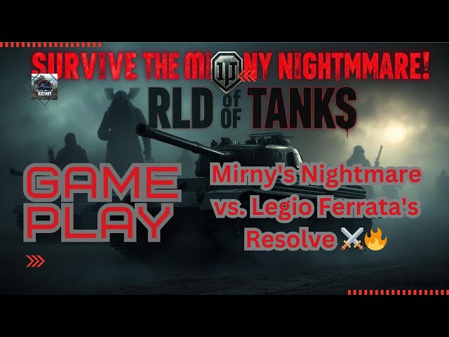 Mirny's Nightmare vs  Legio Ferrata's Resolve ⚔️🔥