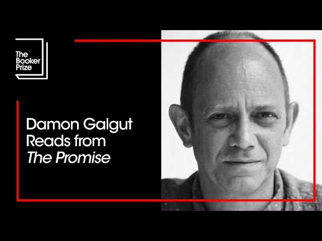 Damon Galgut Reads from 2021 Winning Book 'The Promise' | The Booker Prize