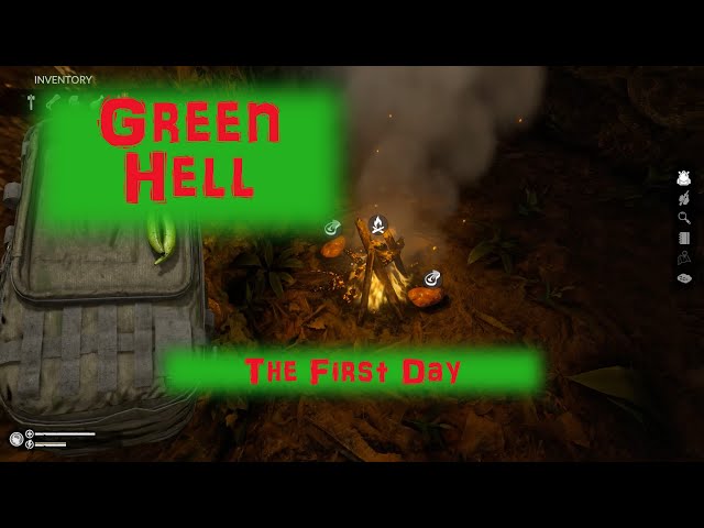 The First Day - Green Hell 01