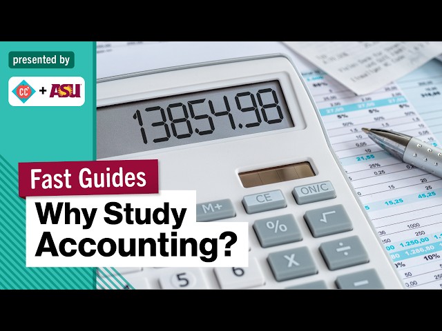 Why Study Accounting? | College Majors | College Degrees | Study Hall