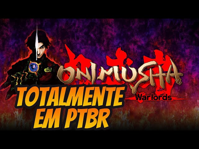 Onimusha Warlords : Você conhece essa LENDA !! Traduzido PTBR