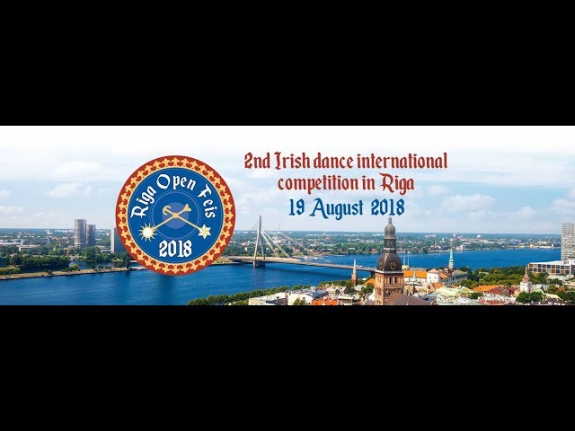 2nd Irish dance International competition in Riga. 19.08.2018