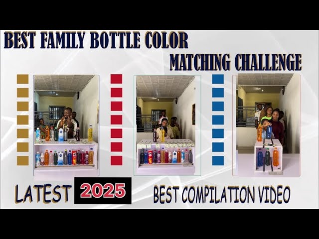 NEW GAME ‼️- THE BEST ENTERTAINING AND AMAZING FAMILY BOTTLE COLOR COMPILATION VIDEO