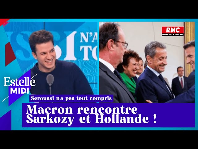 Viencent Seroussi: Macron rencontre Sarkozy et Hollande !