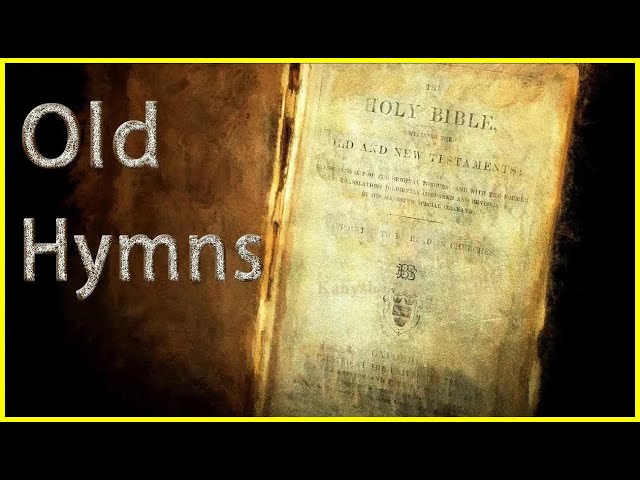 Favorite old hymns l Hymns Beautiful