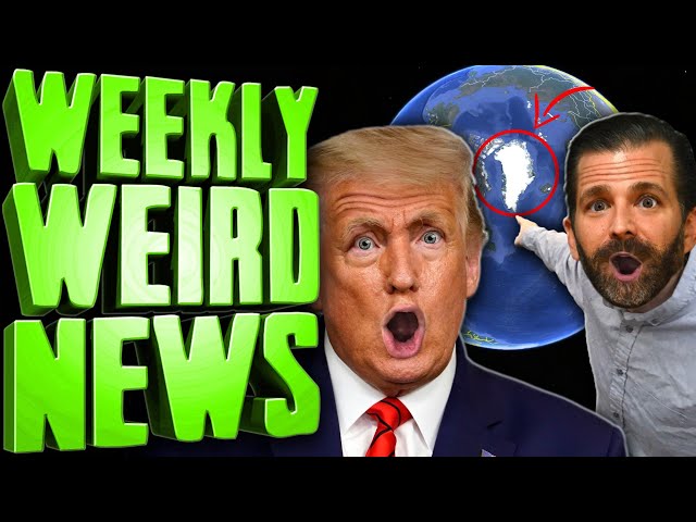 Trump's Ridiculous Desire For Greenland Gets Even Dumber - Weekly Weird News