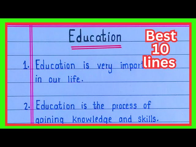 10 lines on Education in english/Essay on Education 10 lines/Education essay writing in english