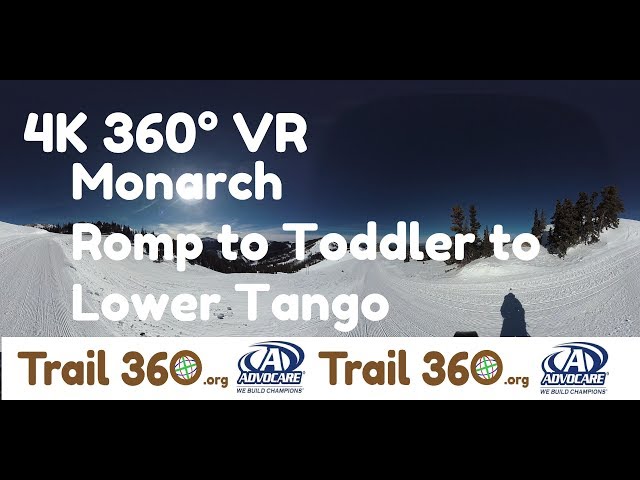 Monarch Romp to Toddler to Lower Tango-Trail 360