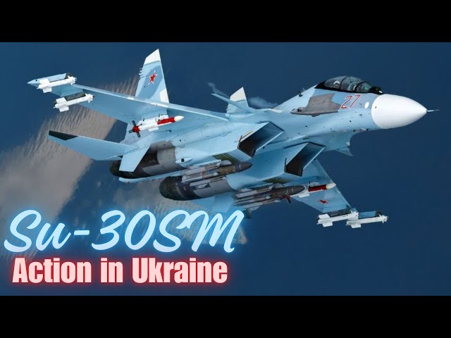 Sukhoi Su-35 and Su-30SM Fighter Jet Action in Ukraine